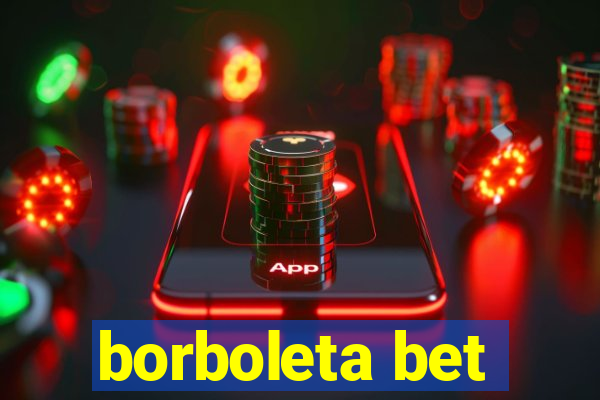 borboleta bet